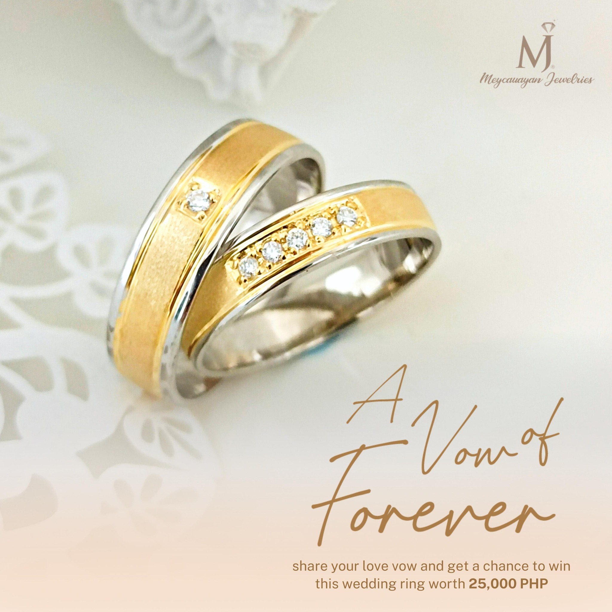 Share your Vow and get a chance to WIN a pair of Wedding Rings worth P25K! 